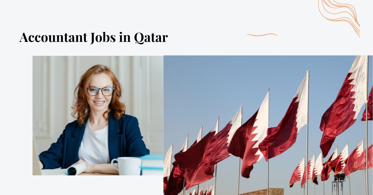 Accountant Jobs in Qatar (Male & Female)