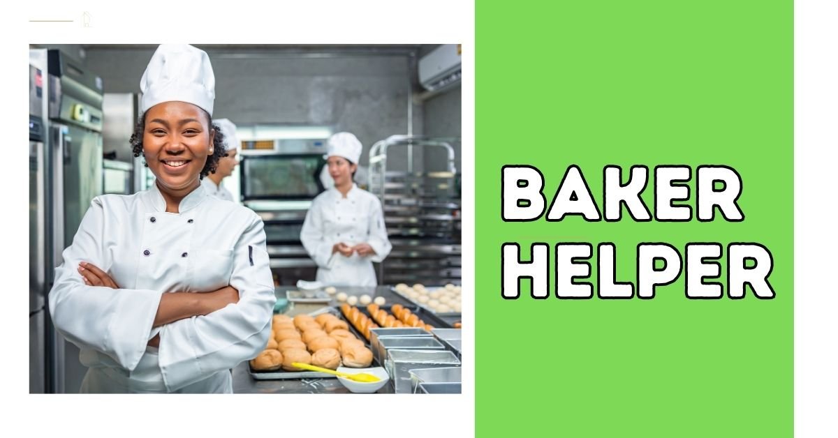 Baker Helper Jobs in Canada (New Vacancies)