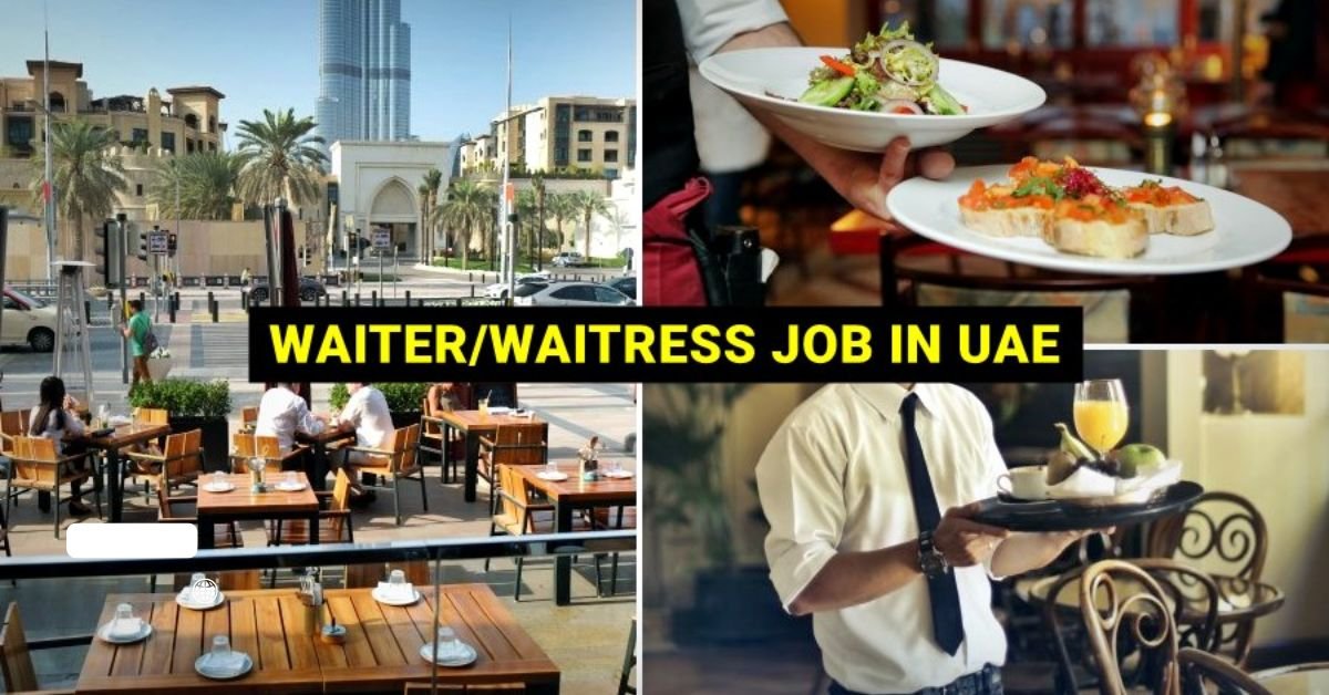 Waiter/ Waitress jobs in Dubai Immediate Hiring