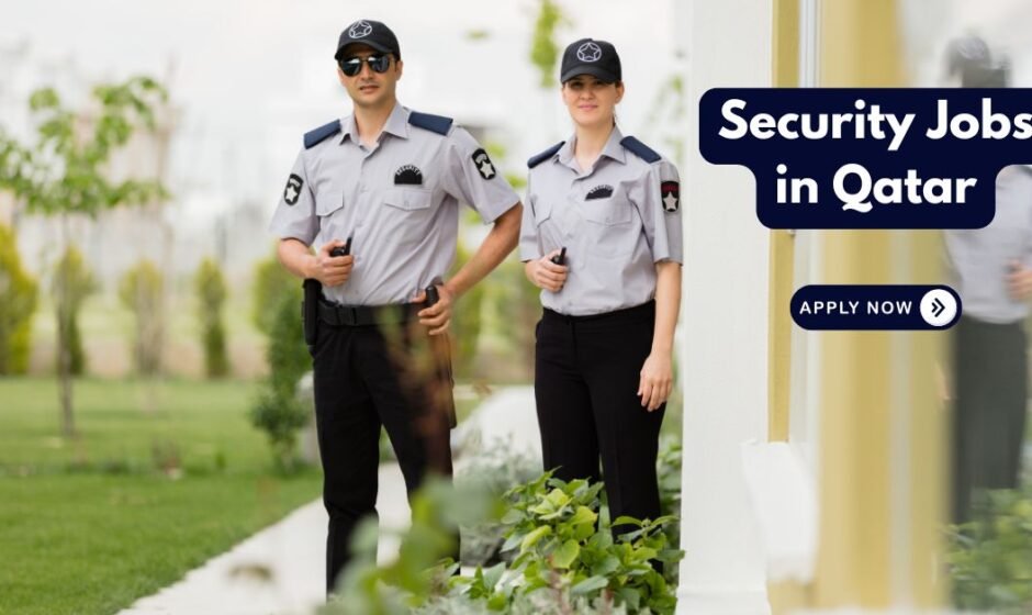 Security Jobs in Qatar